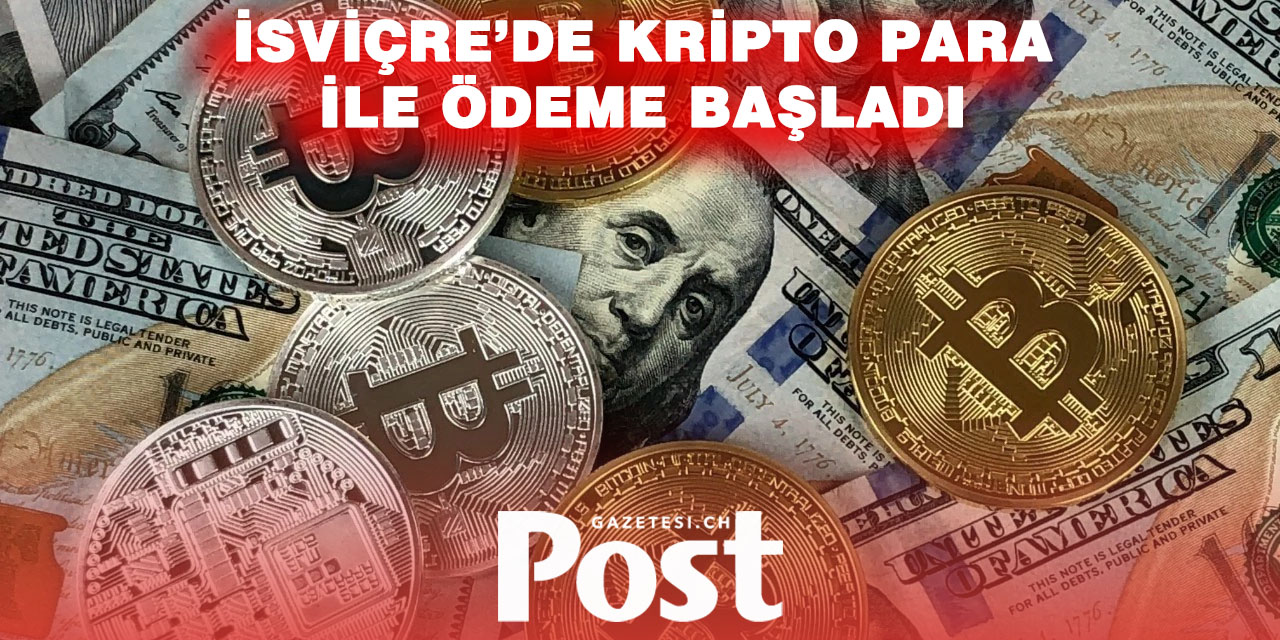 İsviçre'de mağaza ve restoranlar Bitcoin ile ödeme almaya başladı