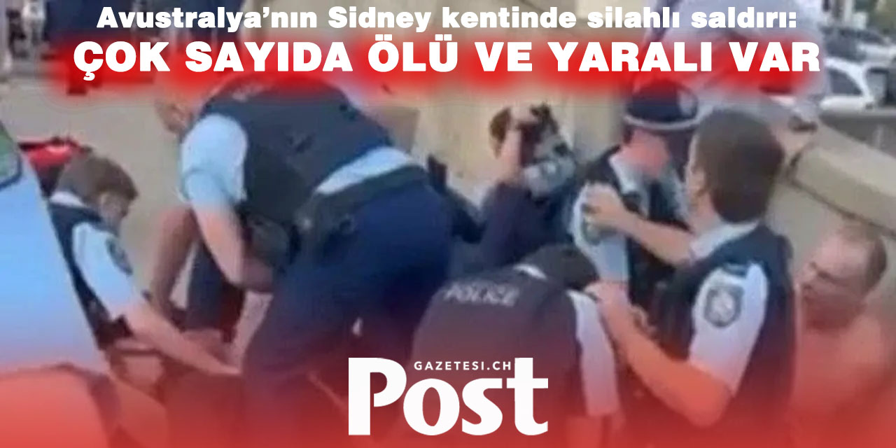 Avustralya'nın başkenti Sidney'de silahlı saldırı! Çok sayıda ölü ve yaralı var