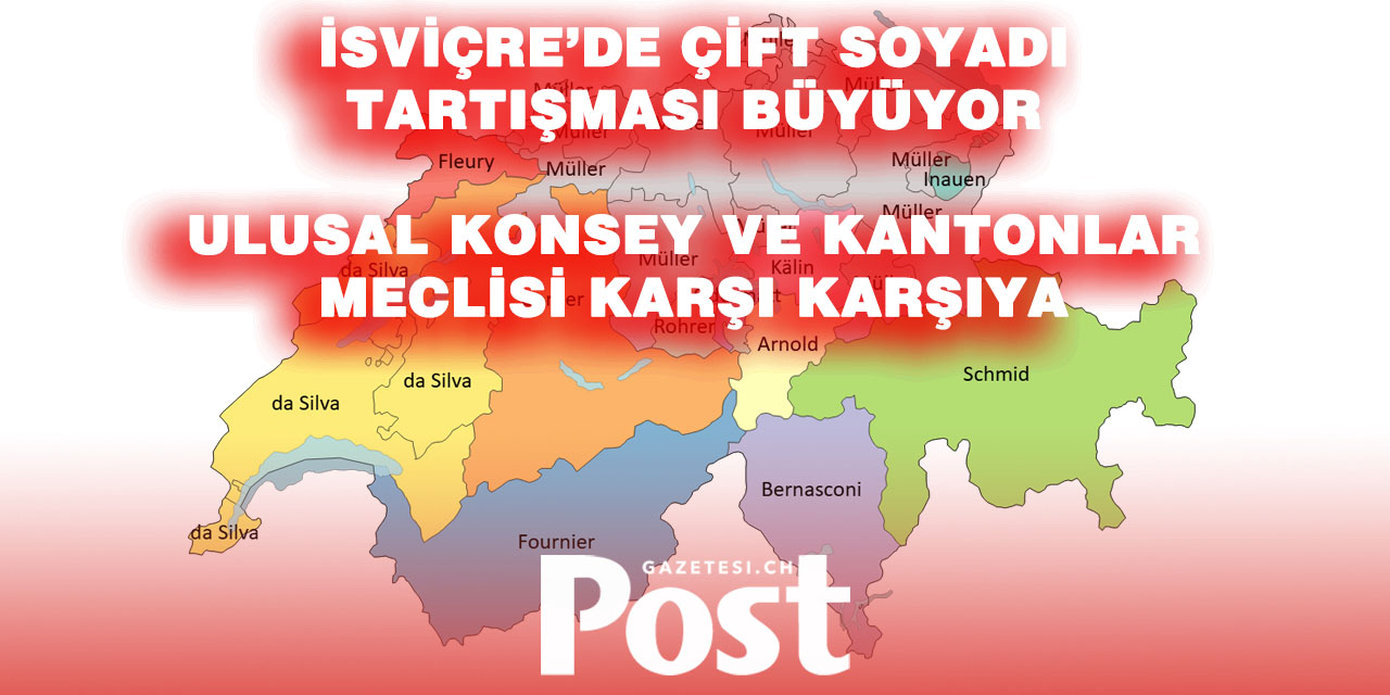 İsviçre’de Soyadı Tartışması Alevlendi: Çift Soyadları Geri Mi Geliyor?