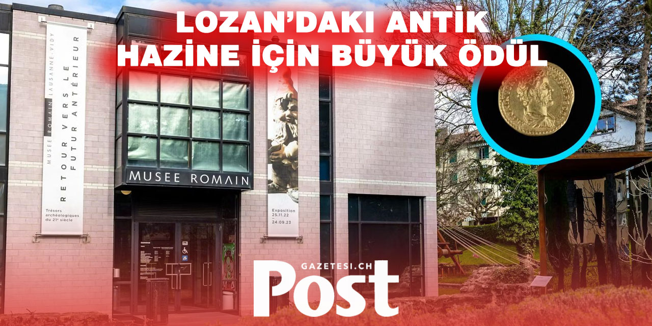 Lozan’da Çalınan Roma Hazinesi İçin 200 Bin Euro Ödül