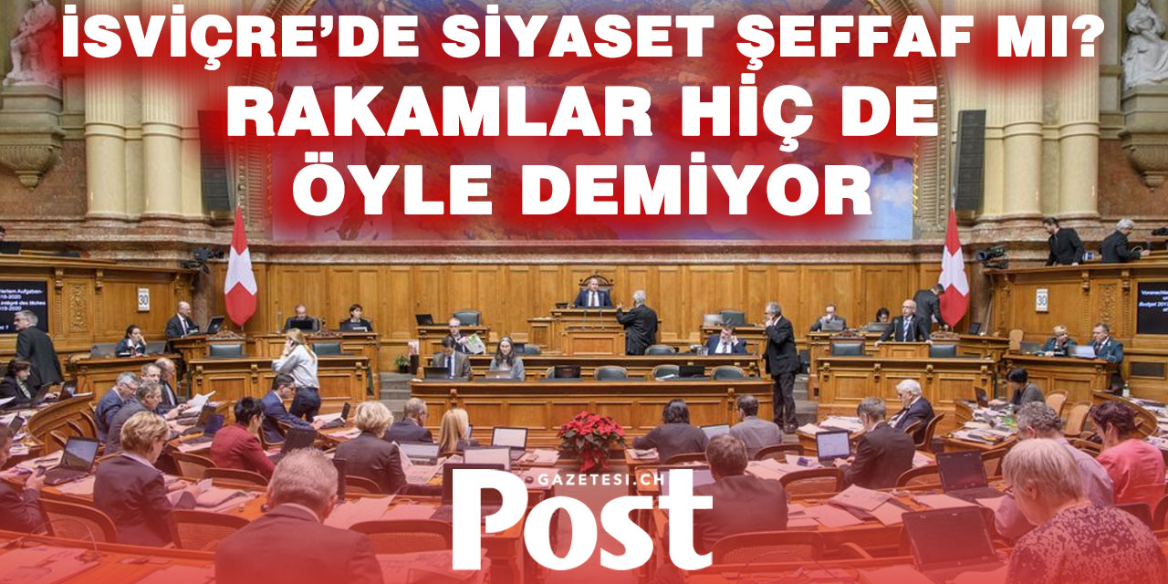 İsviçre Parlamentosu’nda şeffaflık tartışması