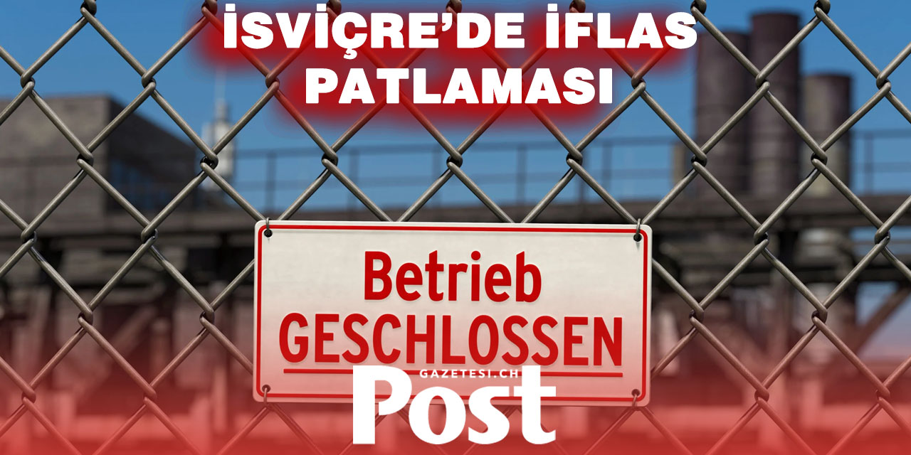 İsviçre’de firma iflasları rekor kırdı: 2025’te yüzde 30’dan fazla artış