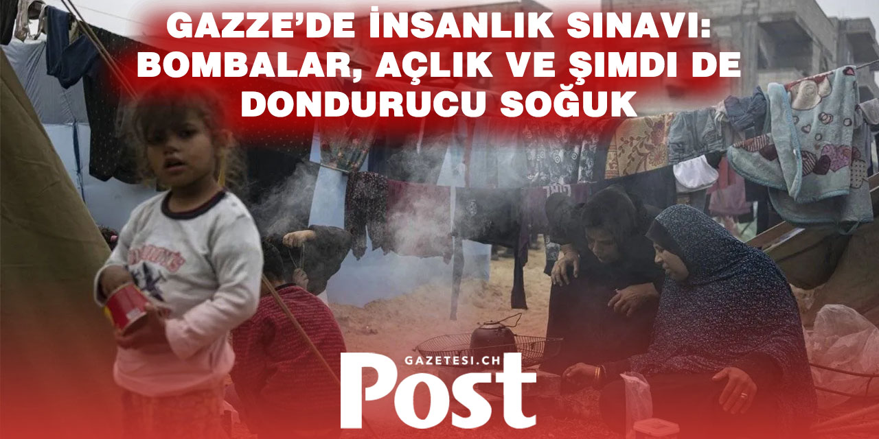 Gazze’de İnsani Felaket Derinleşiyor: İsrail Yetmedi, Kış Fırtınası da Vurdu
