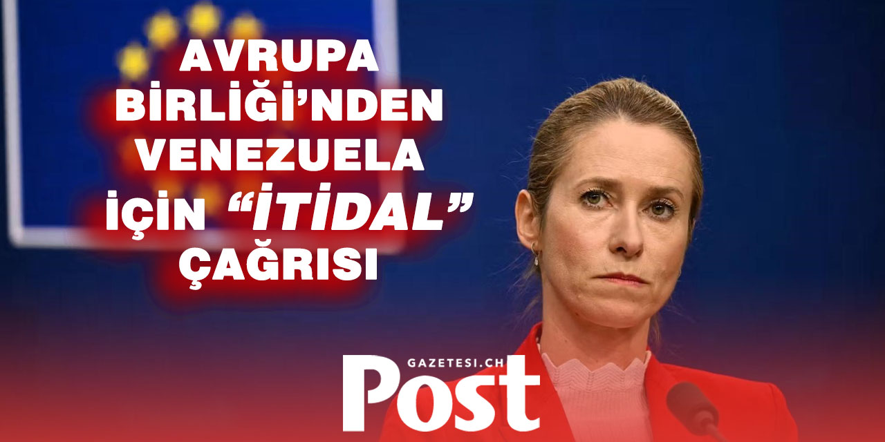 Venezuela’da gerilim yükselirken AB’den net mesaj: “İtidal şart”