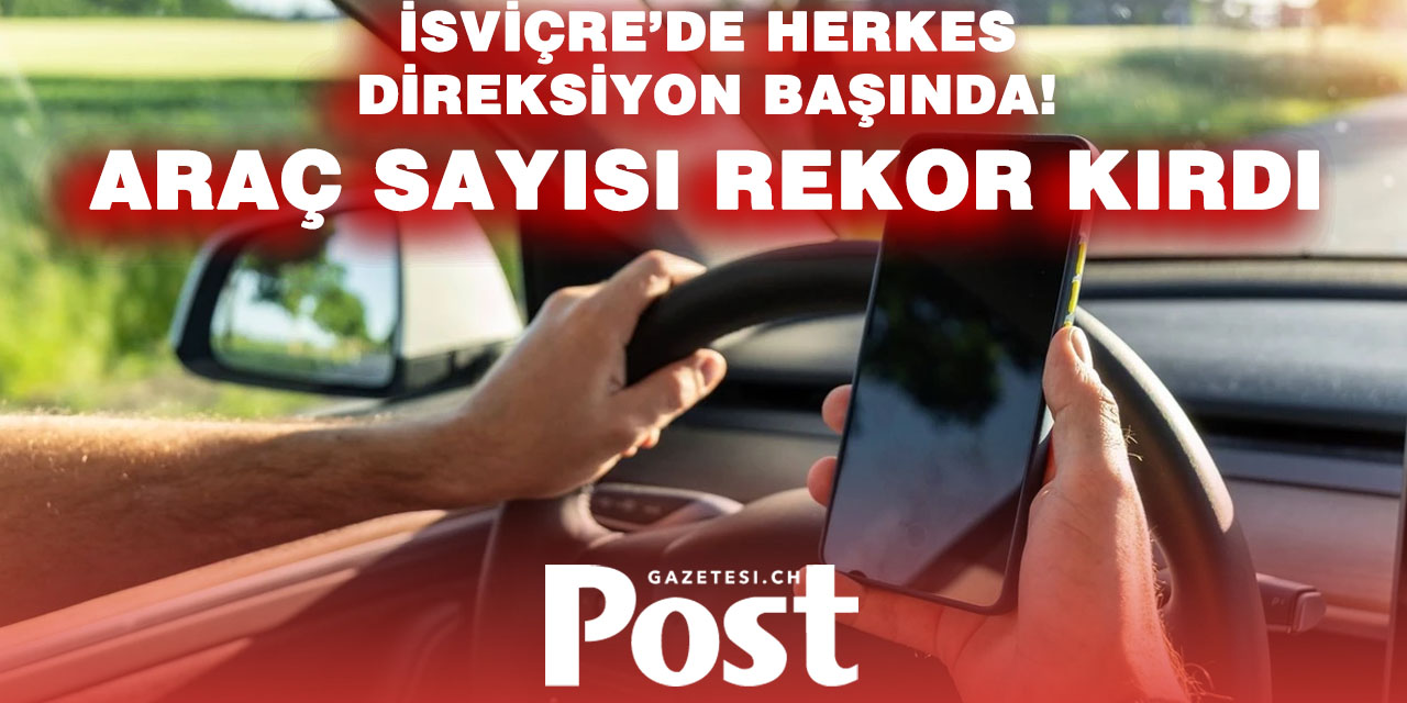 İsviçre’de Otomobil Gerçeği: Araç Sayısı Artıyor, Elektrikli Dönüşüm Yavaş İlerliyor