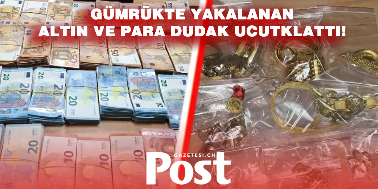 Bulgaristan sınırlarında bir yılda 6 milyon euro nakit, 4 milyon euro altın yakalandı