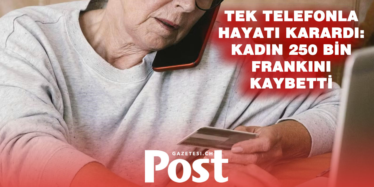 Schwyz’te Tek Telefonla 250 Bin Franklık Dolandırıcılık