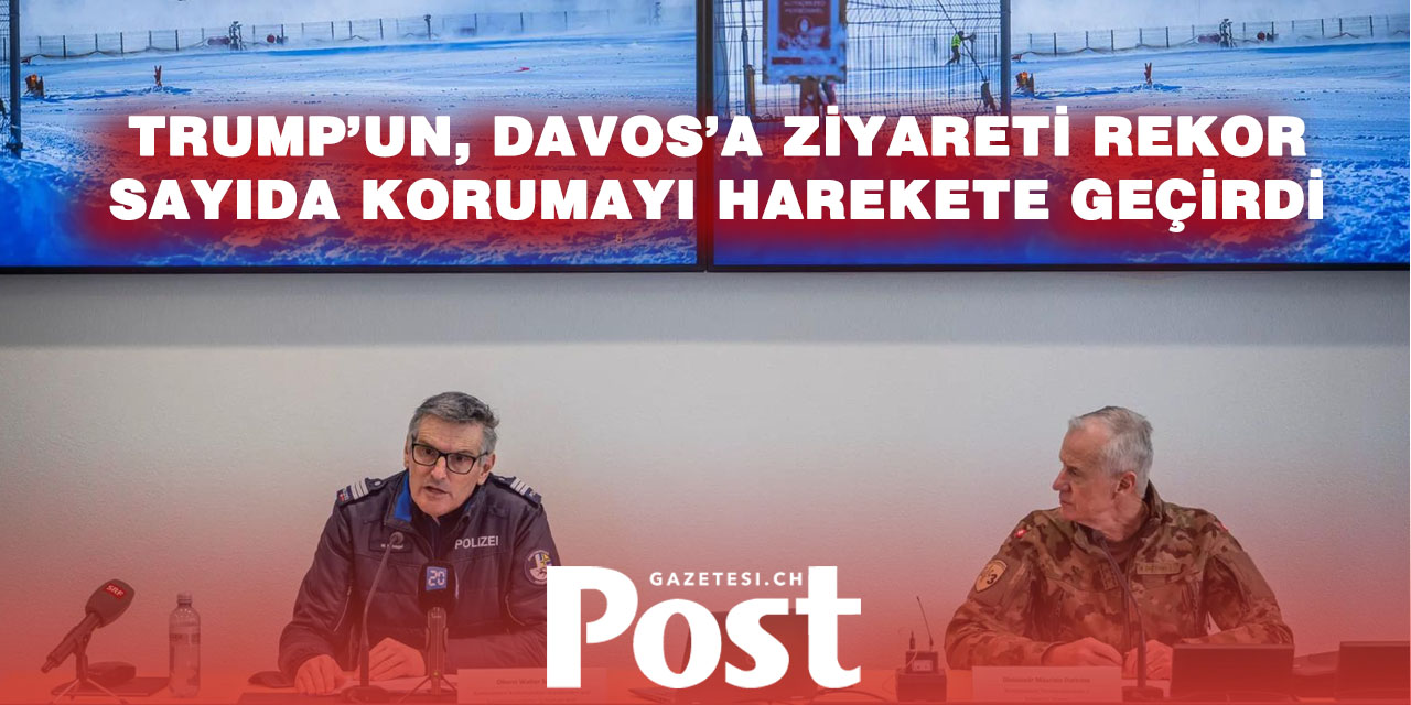 Trump Davos’u Kilitledi: 5 Bin Asker, Yüzlerce VIP, Tarihi Güvenlik Alarmı