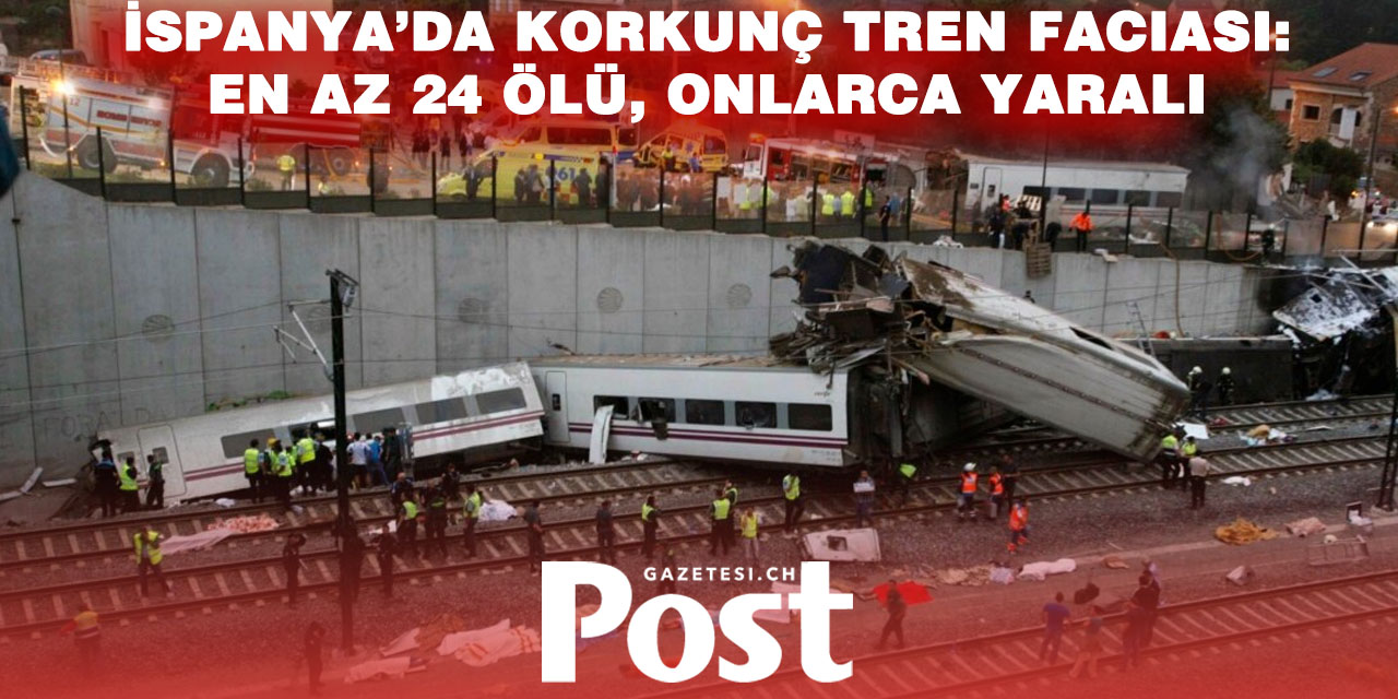 İspanya’da Tren Felaketi: En Az 24 Kişi Hayatını Kaybetti