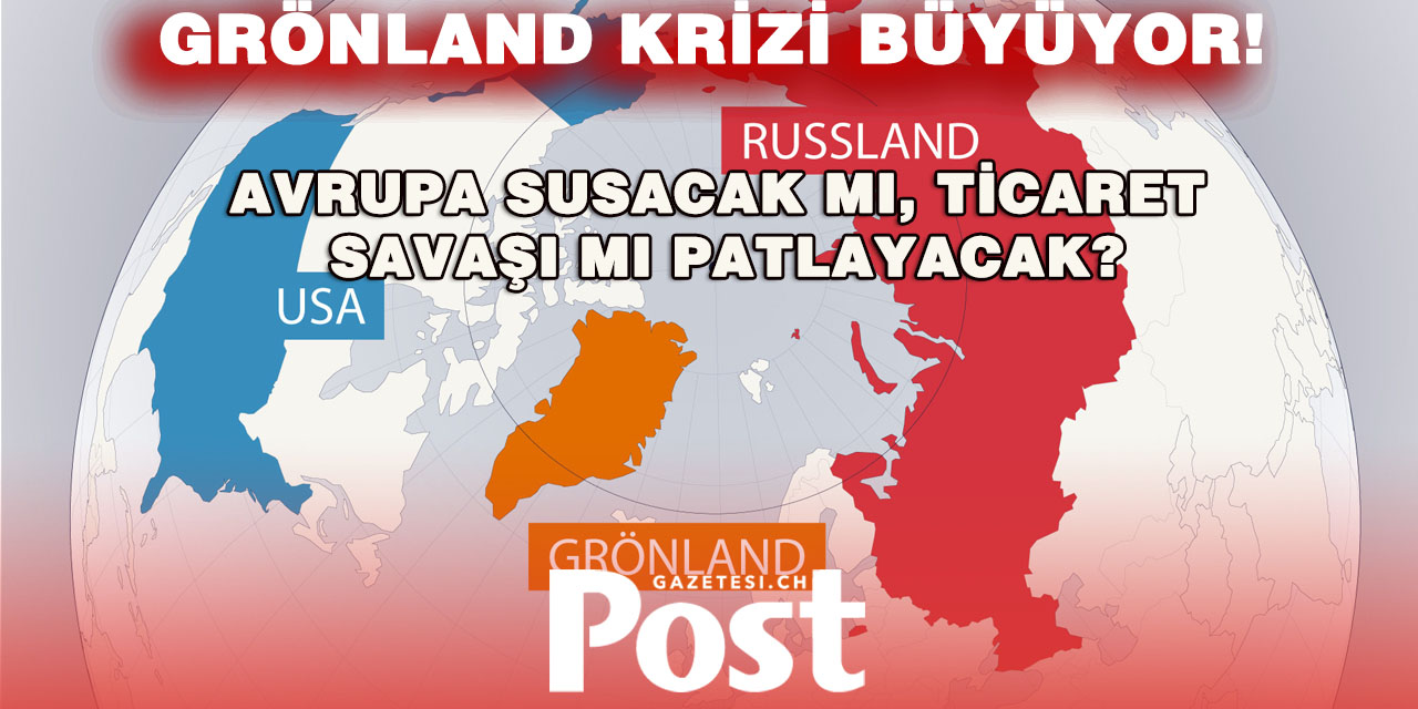Grönland gerilimi tırmanıyor: Avrupa–ABD arasında ticaret savaşı mı kapıda?