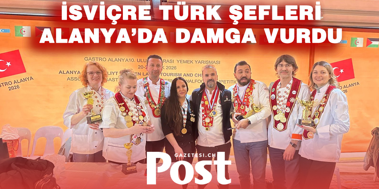 İsviçre Türk Şeflerinden Alanya’da Uluslararası Gastronomi Çıkarması