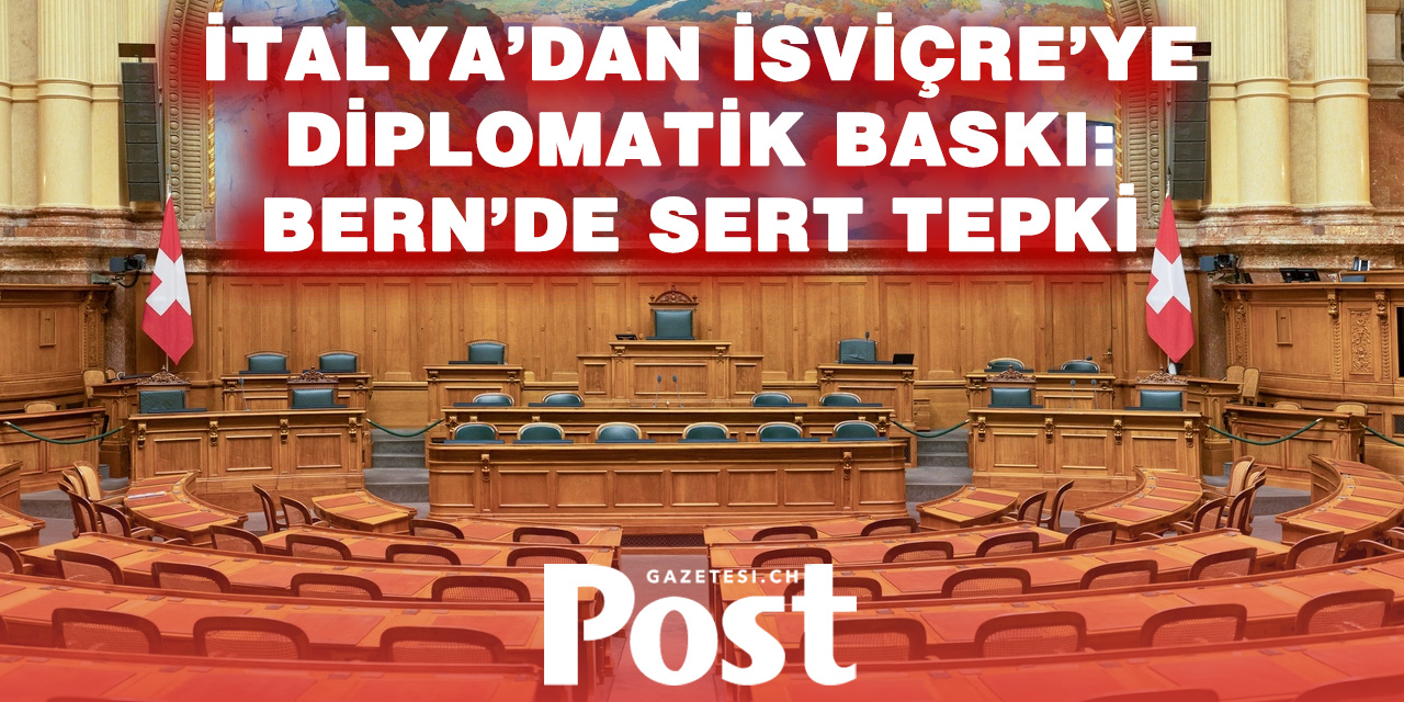 İtalya’nın diplomatik hamlesi İsviçre siyasetinde tepkiyle karşılandı