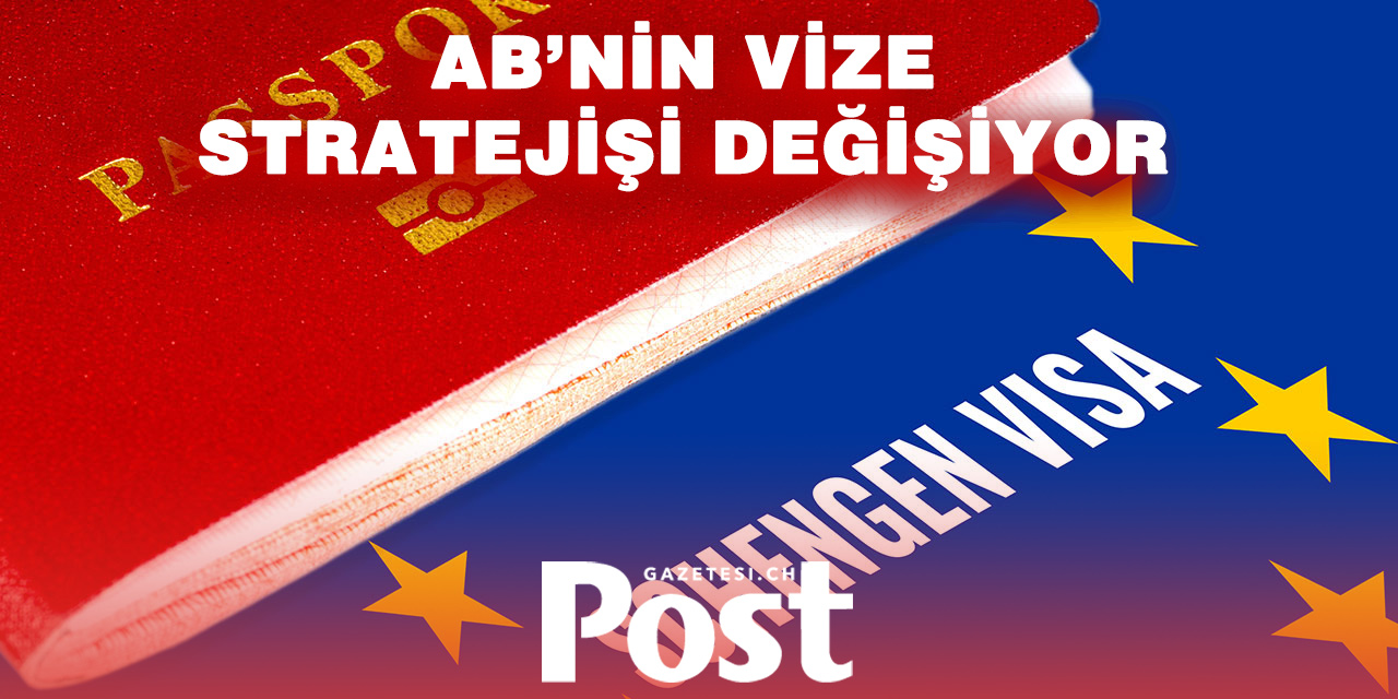 Avrupa Birliği Vize Stratejisinde Yeniliğe Gidiyor