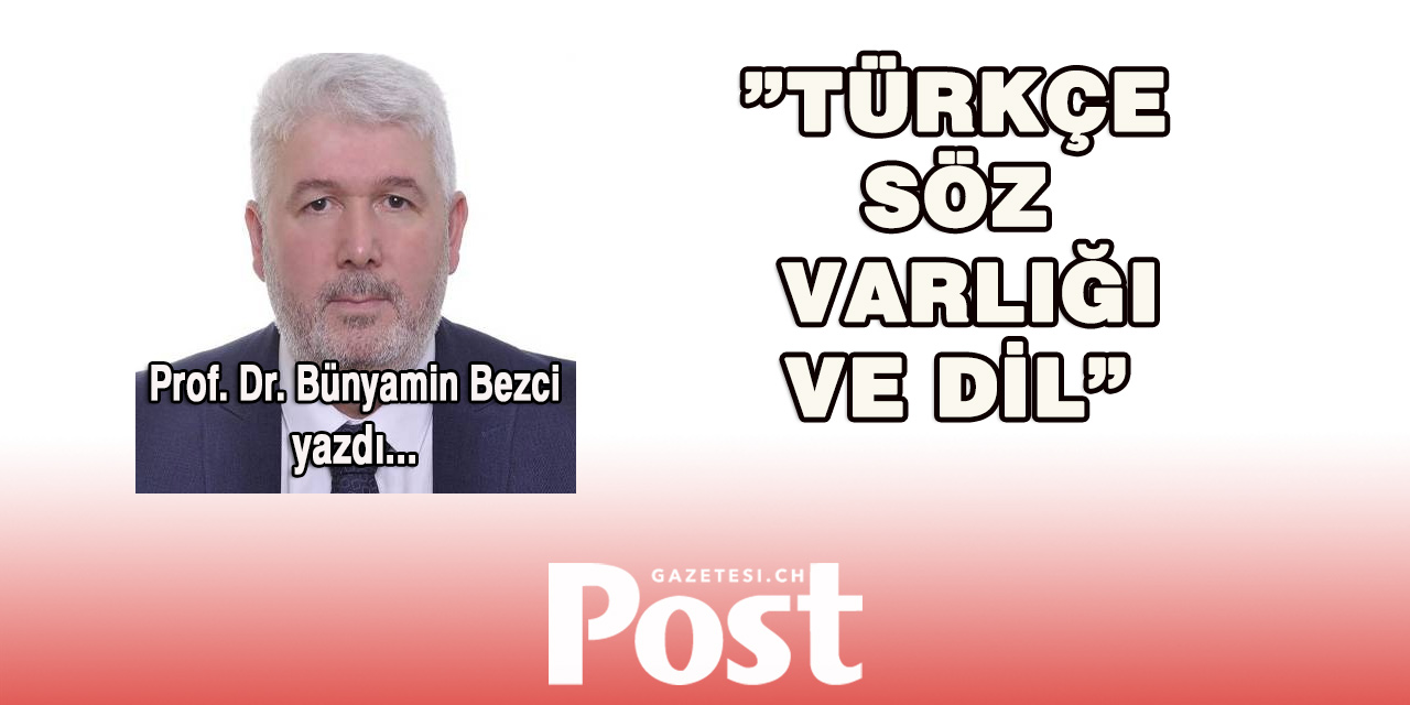 Türkçe Söz Varlığı Ve Dil