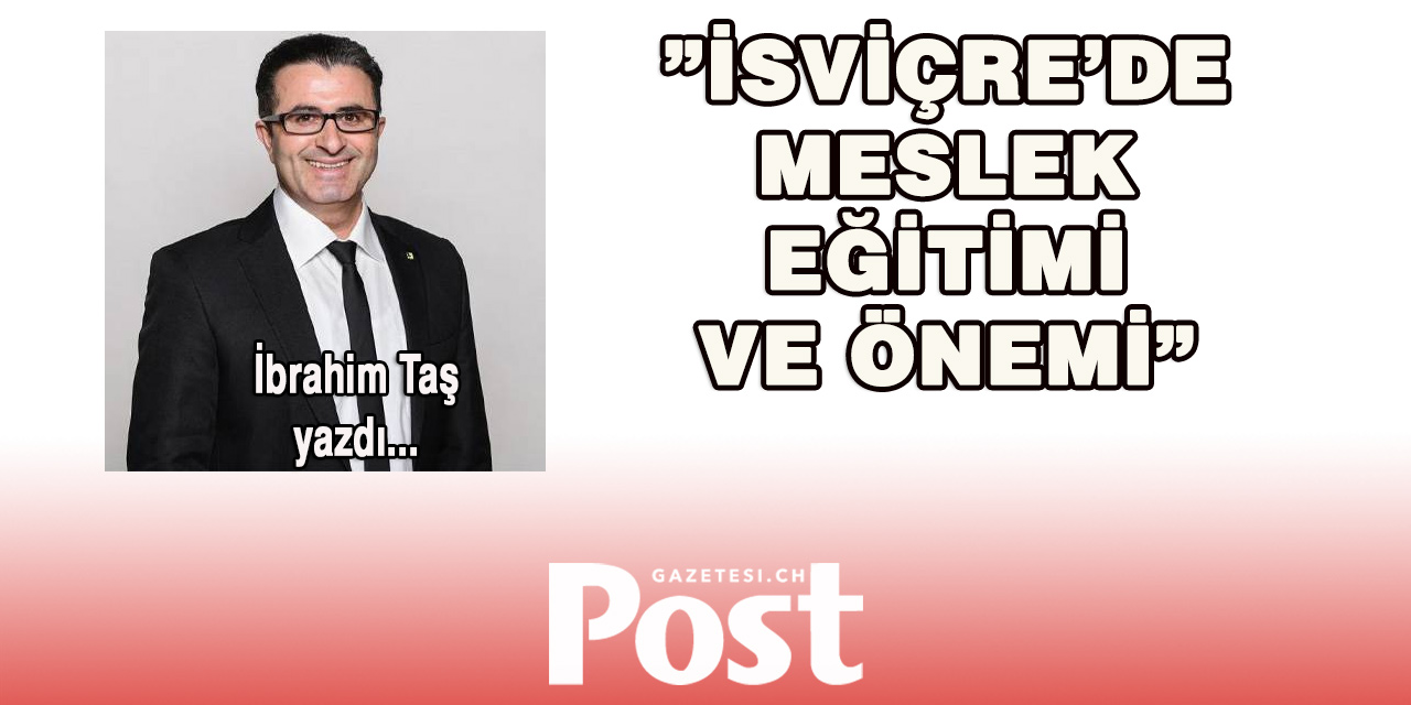 İsviçre’de meslek eğitimi ve önemi