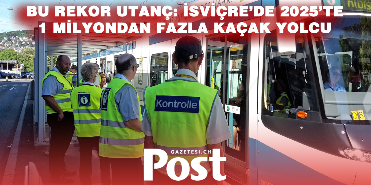 İsviçre’de Biletsiz Yolculuk Patladı: 2025’te Rekor Kırıldı, Kayıp 200 Milyon Frank!