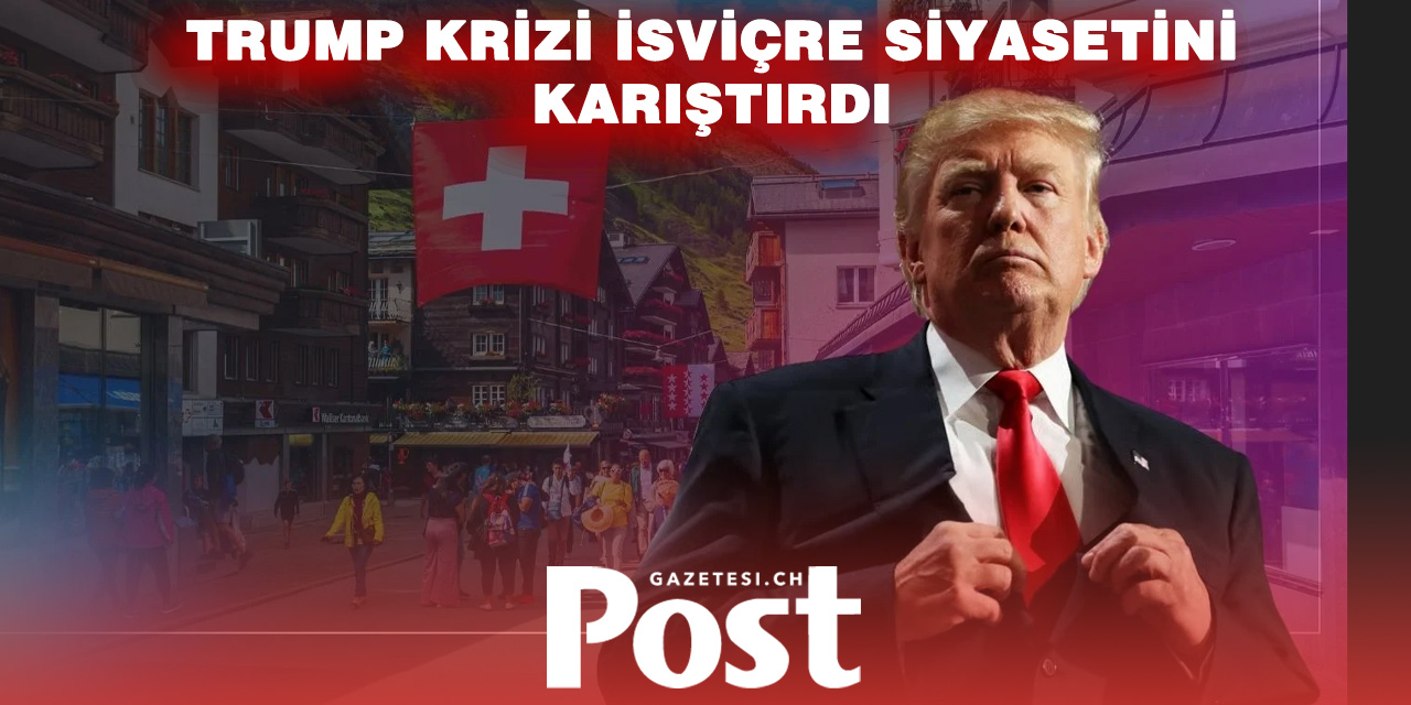 Trump İsviçre’yi Hedef Aldı, Arena Karıştı