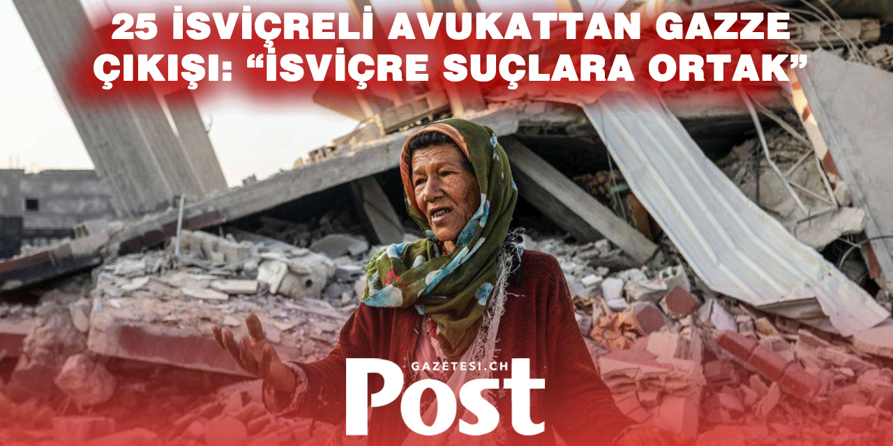 İsviçre Gazze Suçlamasıyla Uluslararası Mahkemeye Taşındı