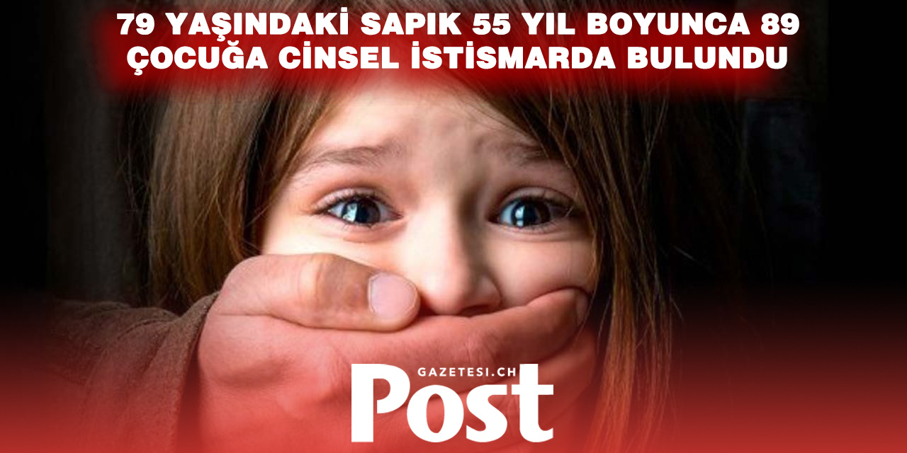 İsviçre de Listede! 79 Yaşındaki Adam 55 Yılda 89 Çocuğa Cinsel İstismarla Suçlanıyor