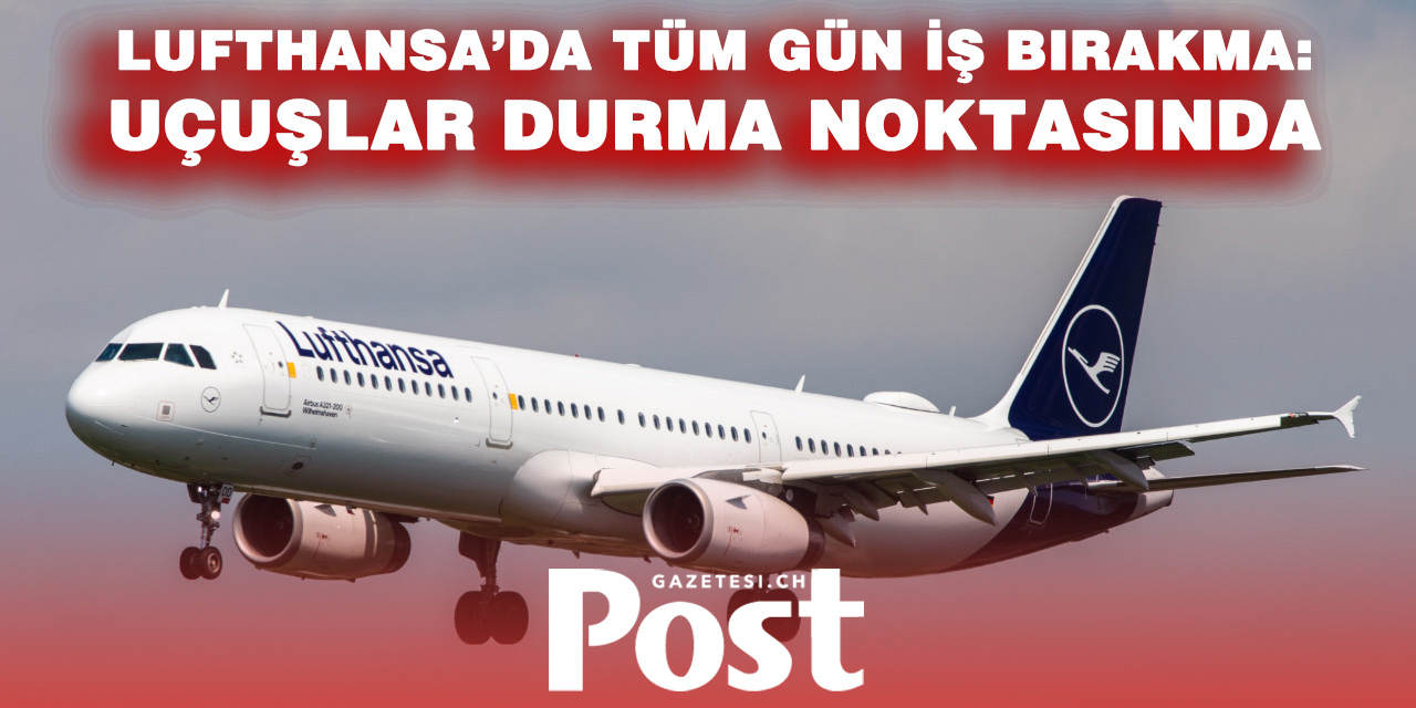 Lufthansa’da Grev Alarmı: Perşembe Günü Uçuşlarda Kaos Kapıda