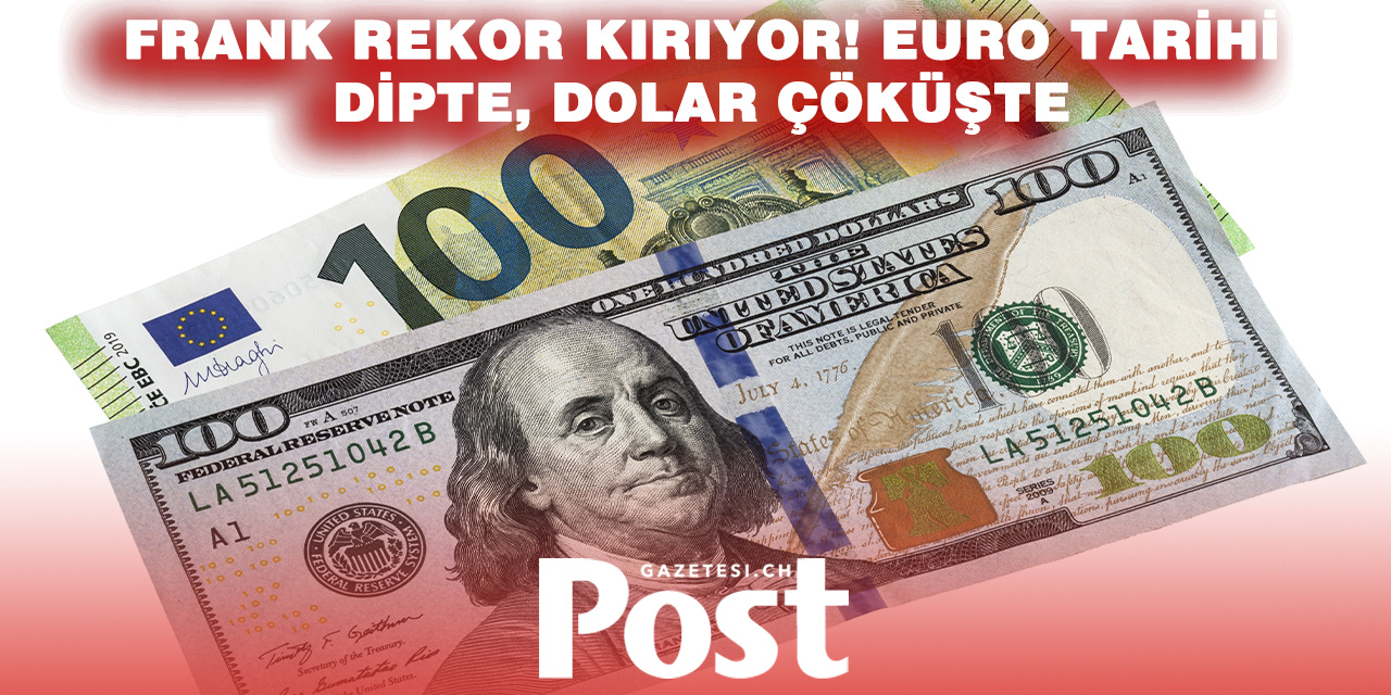 Dolar Çöktü, Frank Zirvede! Euro 91 Rappenin Altını Gördü