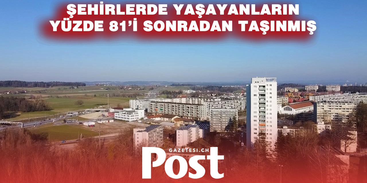 Herkes Şehre Taşınıyor! İsviçre’de Büyük Kentlere Akın