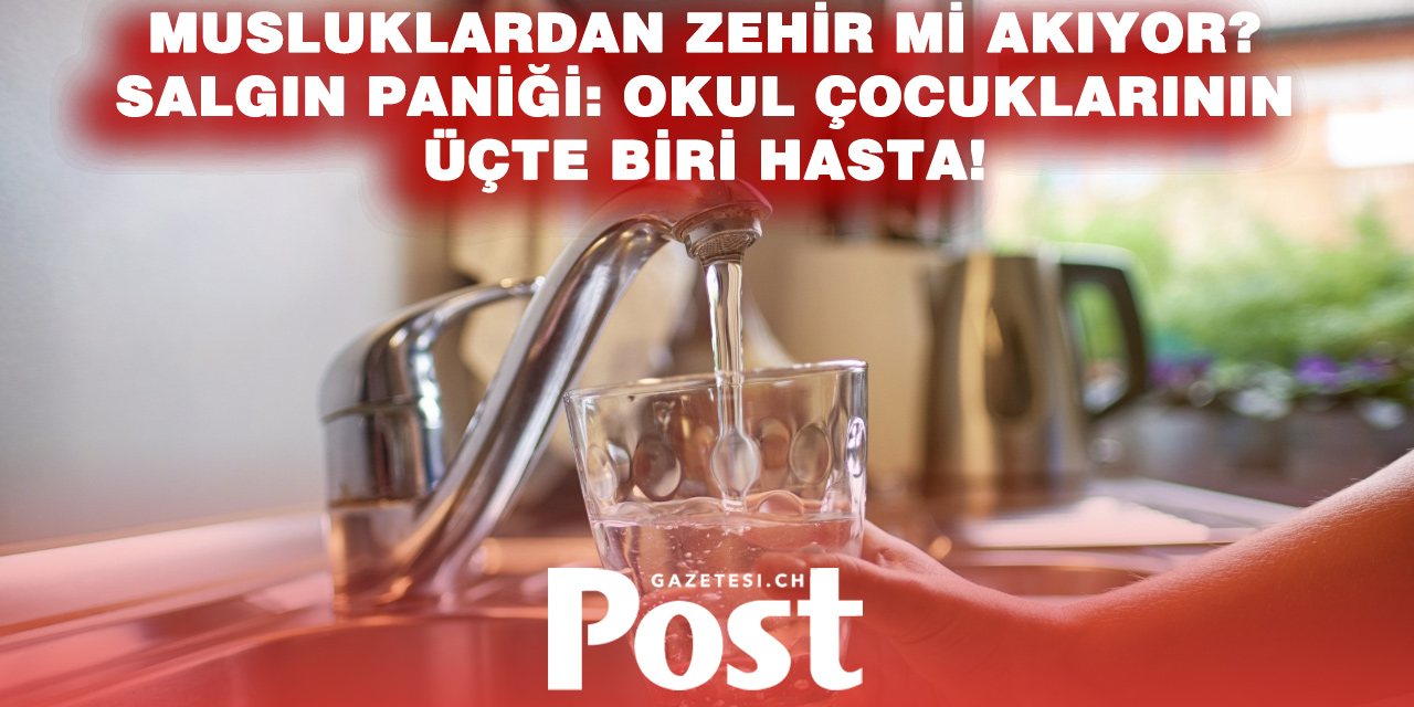 İçme Suyunda Dışkı Bakterisi Alarmı! Bir Köyde Öğrencilerin Üçte Biri Hastalandı