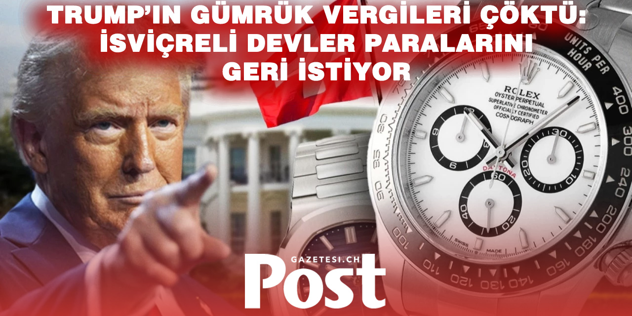 İsviçreli Devler Trump’a Karşı Harekete Geçiyor