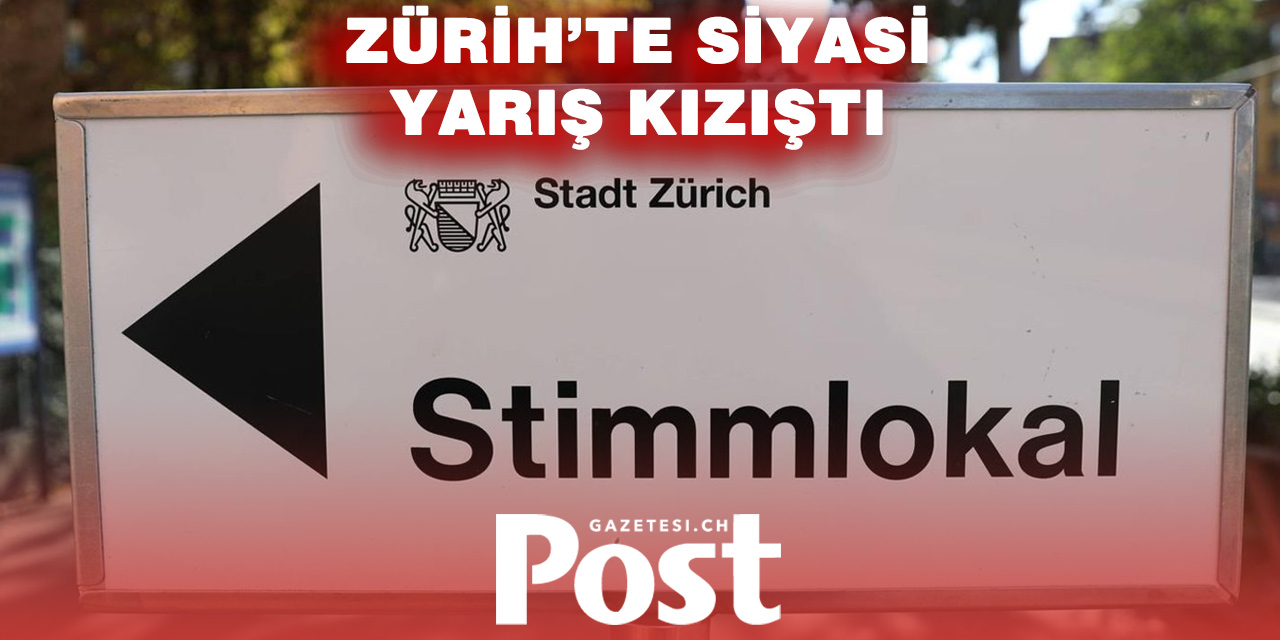 Zürih’te Kritik Seçim: Şehir Yönetimi Yenileniyor