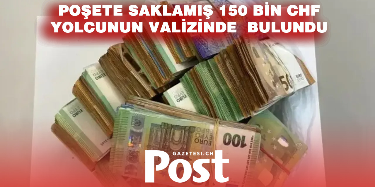 Almanya’dan Avusturya’ya giden yolcunun valizinde 150 bin euro bulundu
