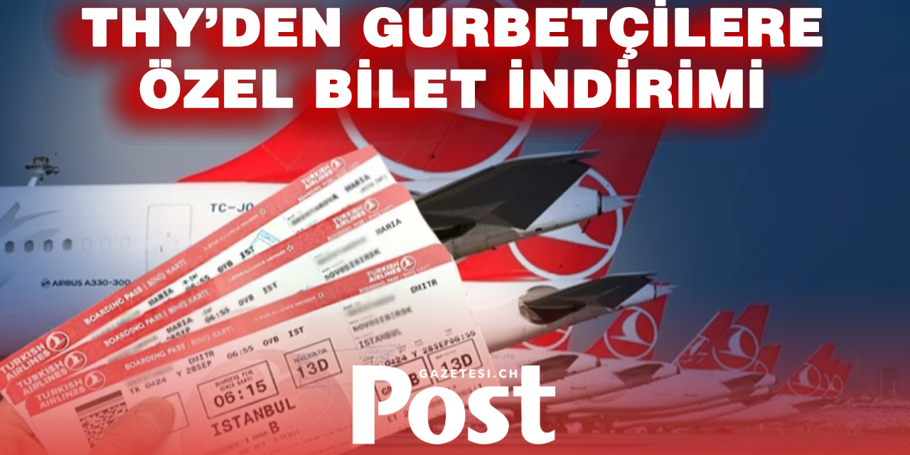 THY’den Avrupalı gurbetçilere indirimli bilet kampanyası