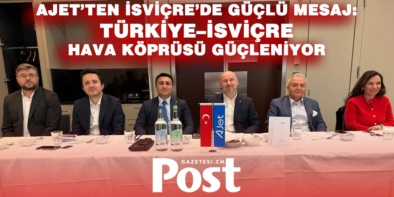 Zürih’te AJet İftarı: Havacılık Sektörü Aynı Sofrada Buluştu