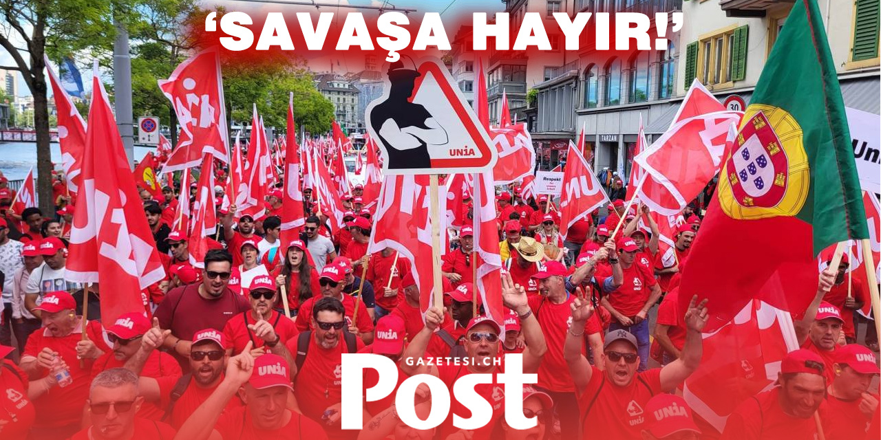 İsviçre: Unia sendikasından ‘savaşa hayır’ bildirisi