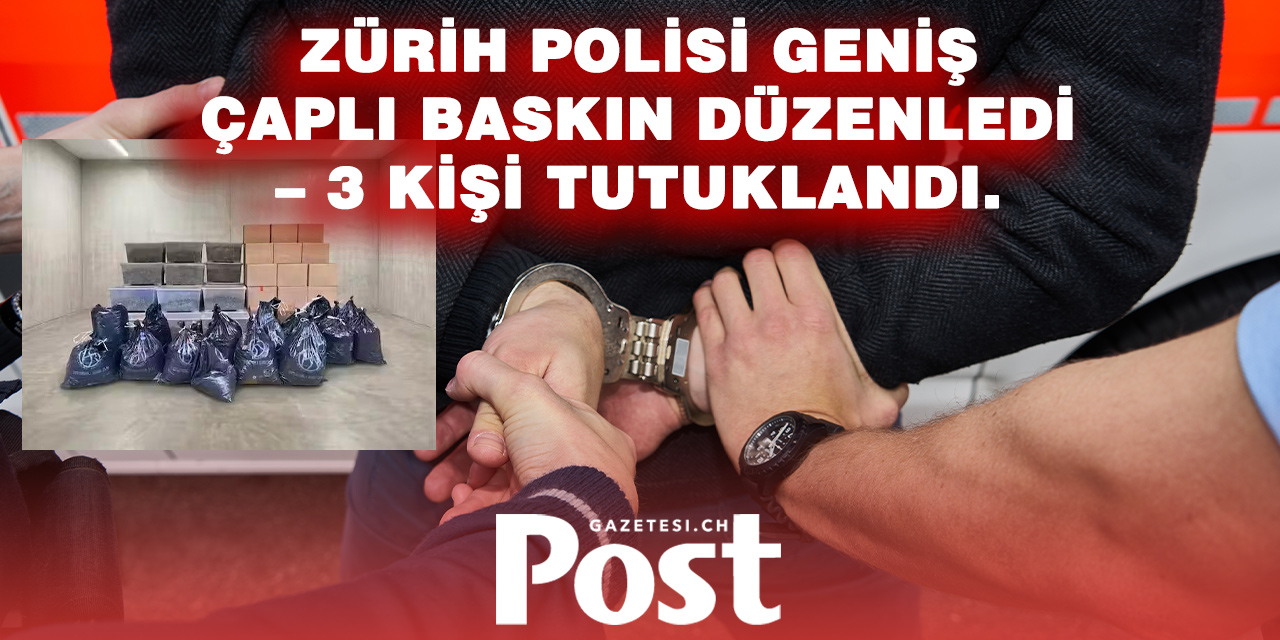 Spreitenbach’ta dev operasyon: 1 ton esrar ve silahlar ele geçirildi