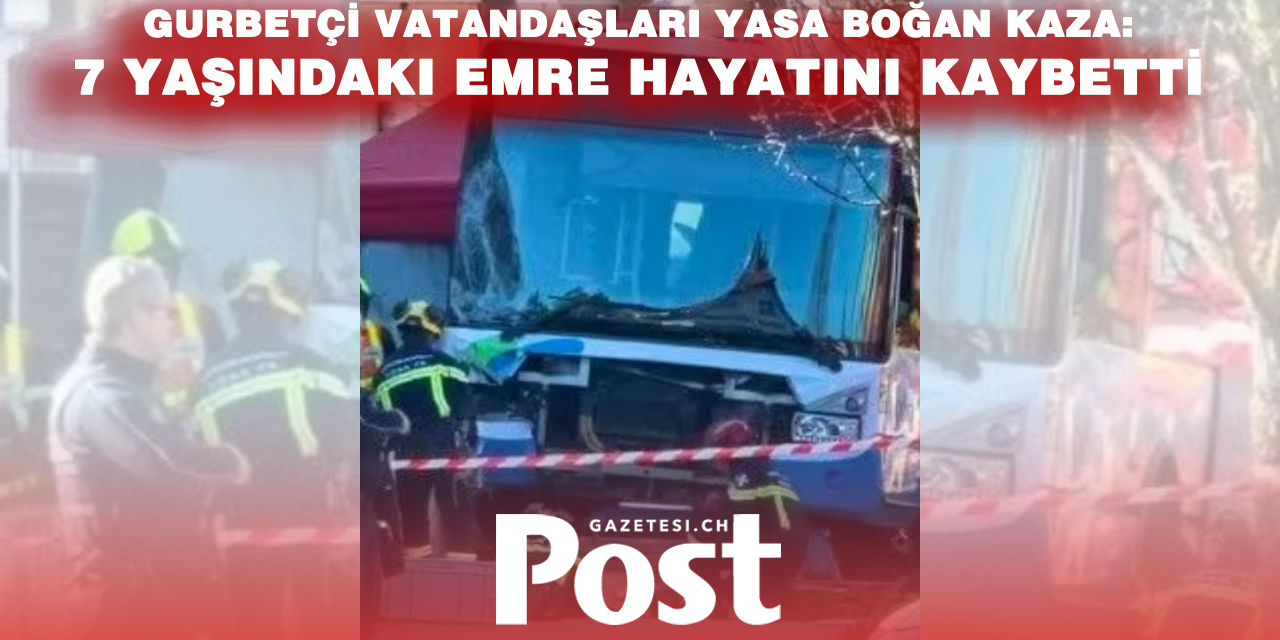Gurbetçi Vatandaşları Yasa Boğan Kaza: 7 Yaşındaki Emre Hayatını Kaybetti.
