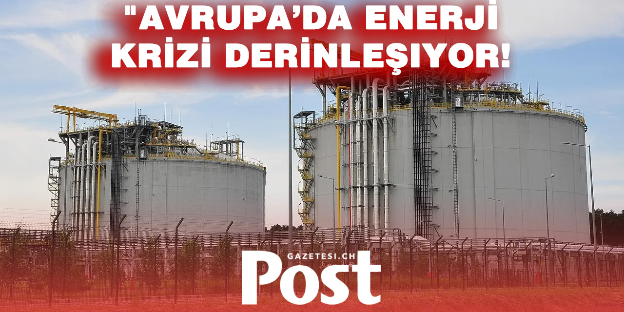 Enerji krizi büyüyor: Avrupa’da gaz politikası değişiyor