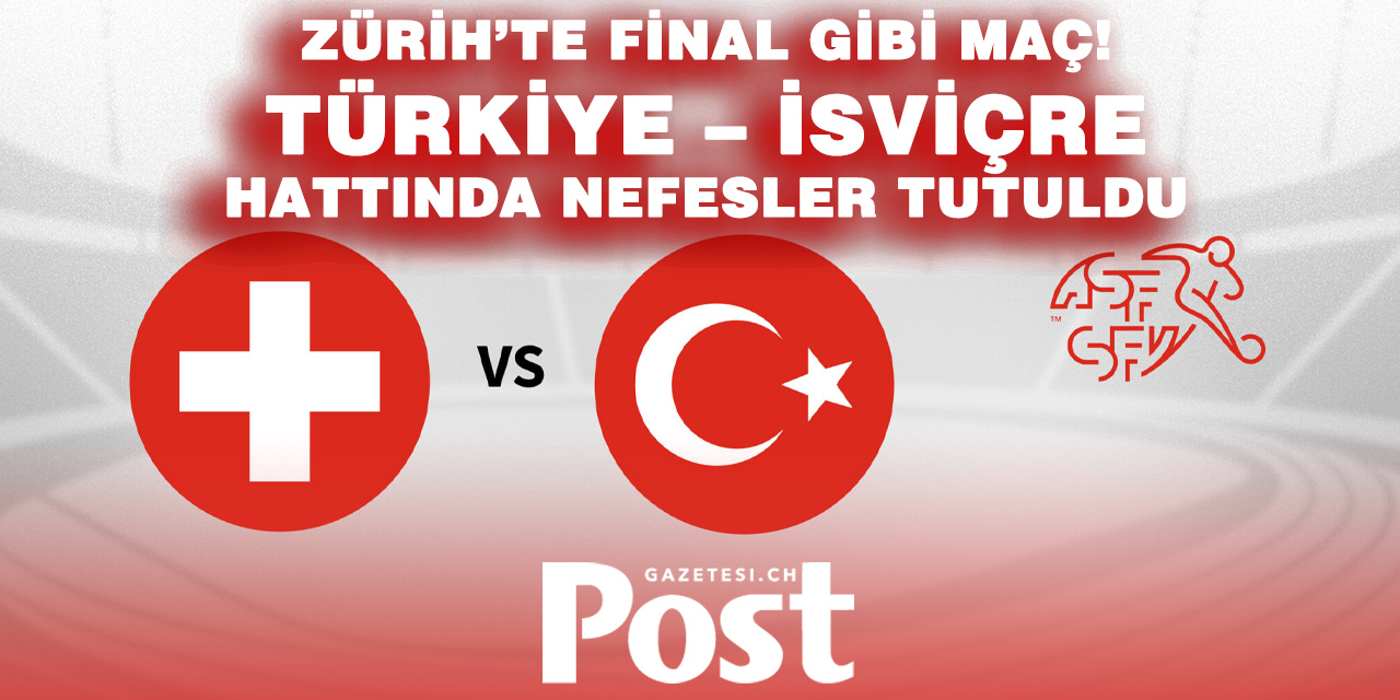 Türkiye ve İsviçre Dünya Kupası için sahaya çıkıyor!