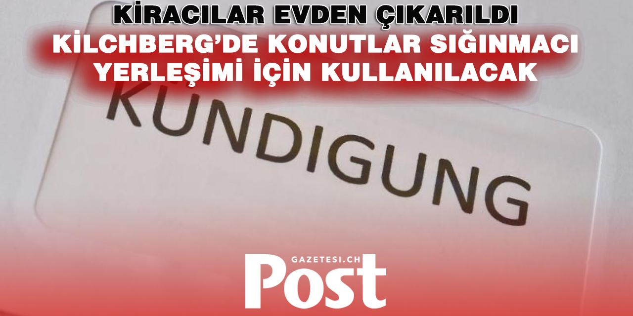 Kilchberg’de 19 kiracıya fesih: Konutlar sığınmacılar için kullanılacak