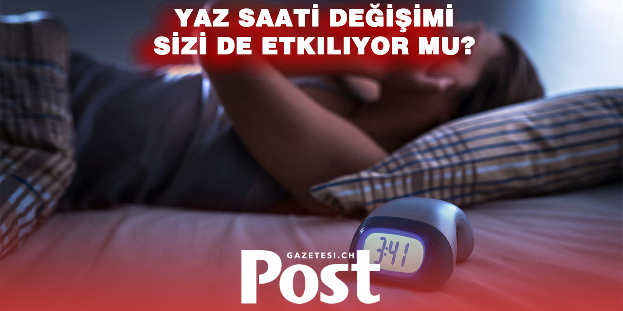 Yaz Saati Uygulaması Sağlığı Nasıl Etkiliyor?