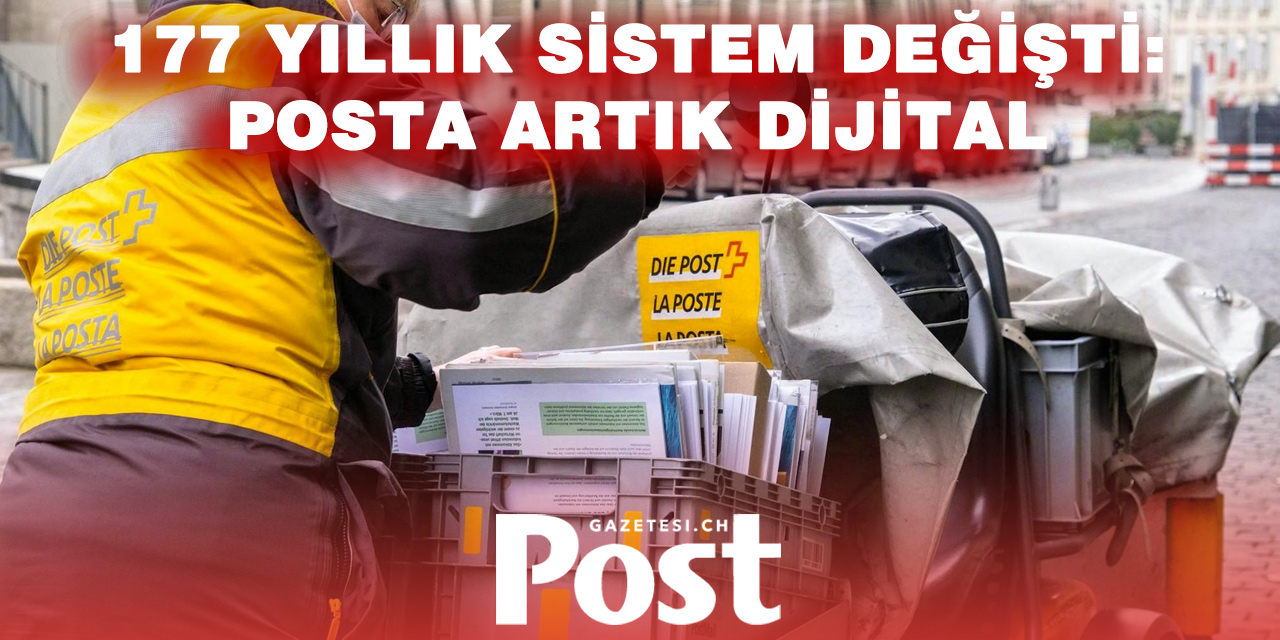 İsviçre’de yeni dönem: Dijital mektup resmen başladı