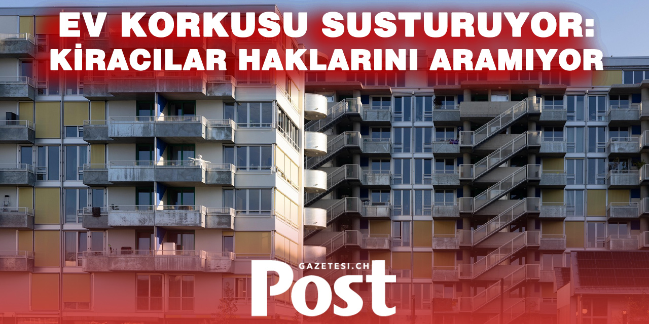 İsviçre’de kiracılar alarm veriyor: Yoksulluk riski büyüyor