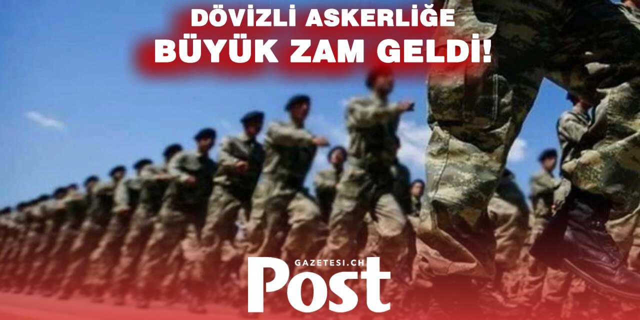 Dövizli askerlik ücreti 8 bin euronun üzerine çıktı
