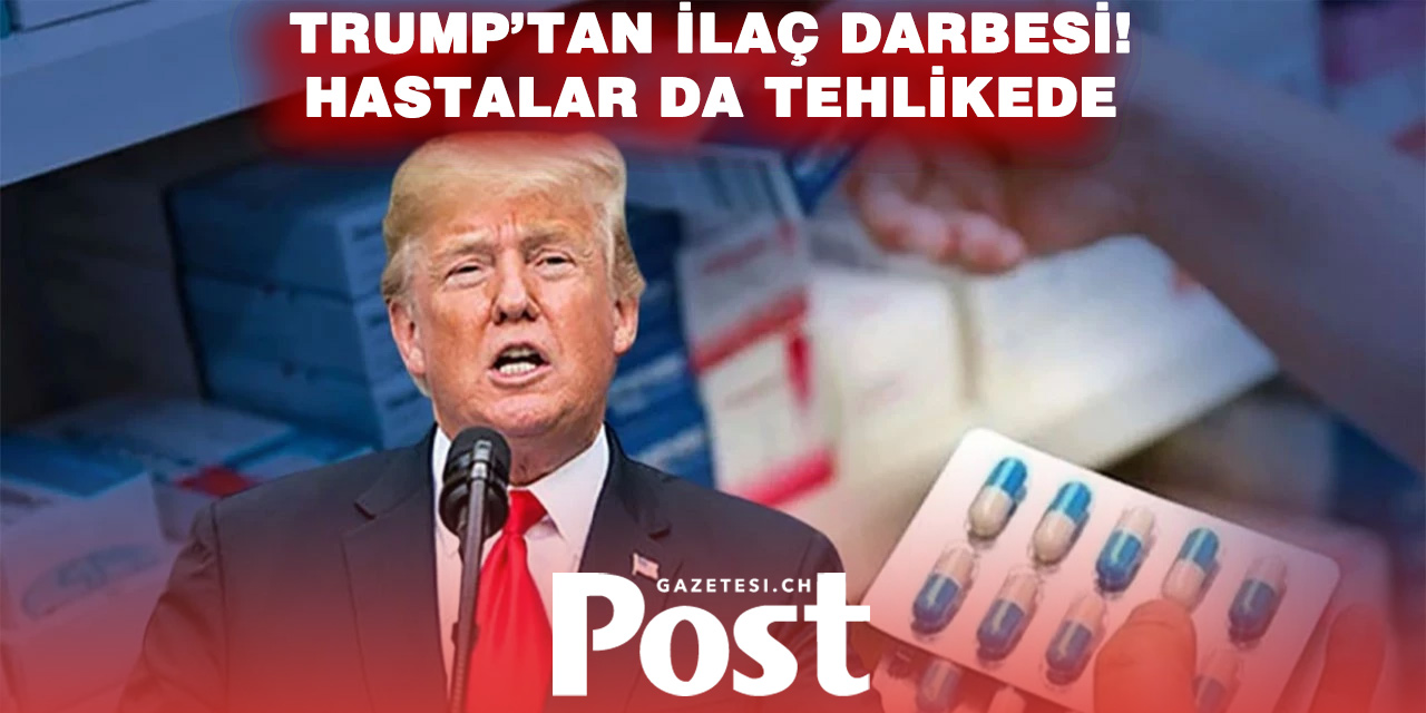 ABD’DEN İLAÇ SEKTÖRÜNE DARBE