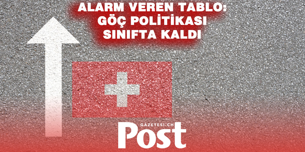 İSVİÇRE’DE GÖÇ KRİZİ DERİNLEŞİYOR