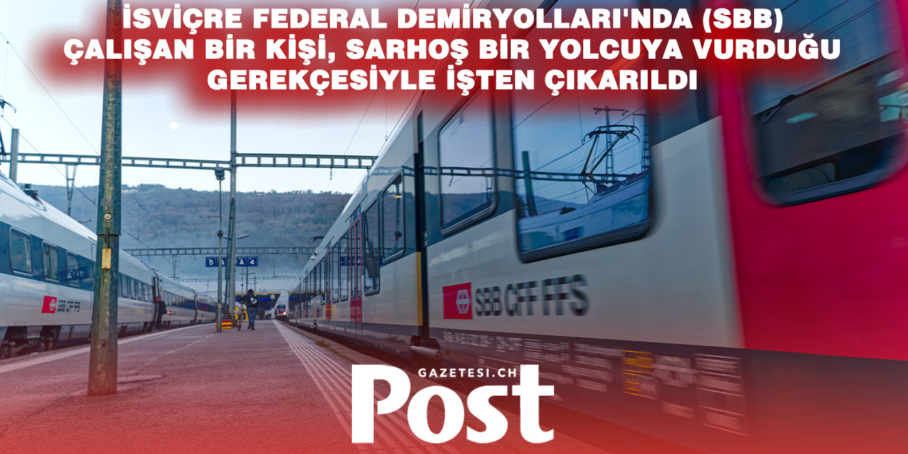 SBB’DE ŞİDDETE SIFIR TOLERANS: MAHKEME KARARI ONADI