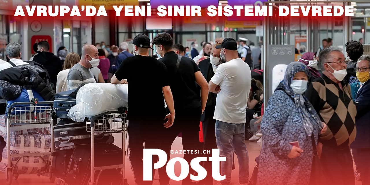 Avrupa Giriş/Çıkış Sistemi: 10 Nisan öncesi yolculara uyarılar