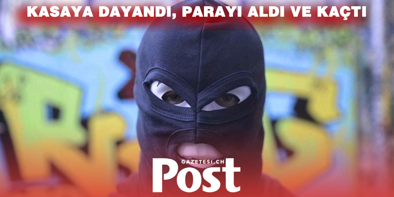 SİLAHLI SOYGUN! POLİS 3 BİN FRANK ÖDÜL KOYDU