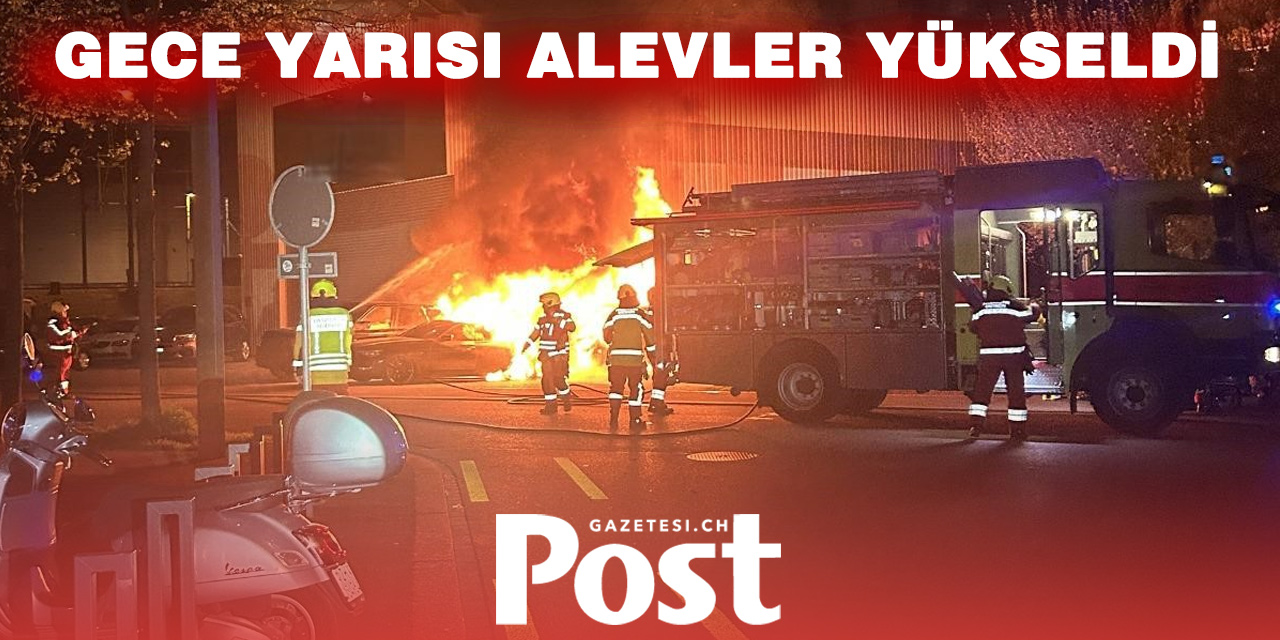 DİETİKON’DA GECE YARISI KORKUTAN YANGIN: ARAÇLAR KÜLE DÖNDÜ