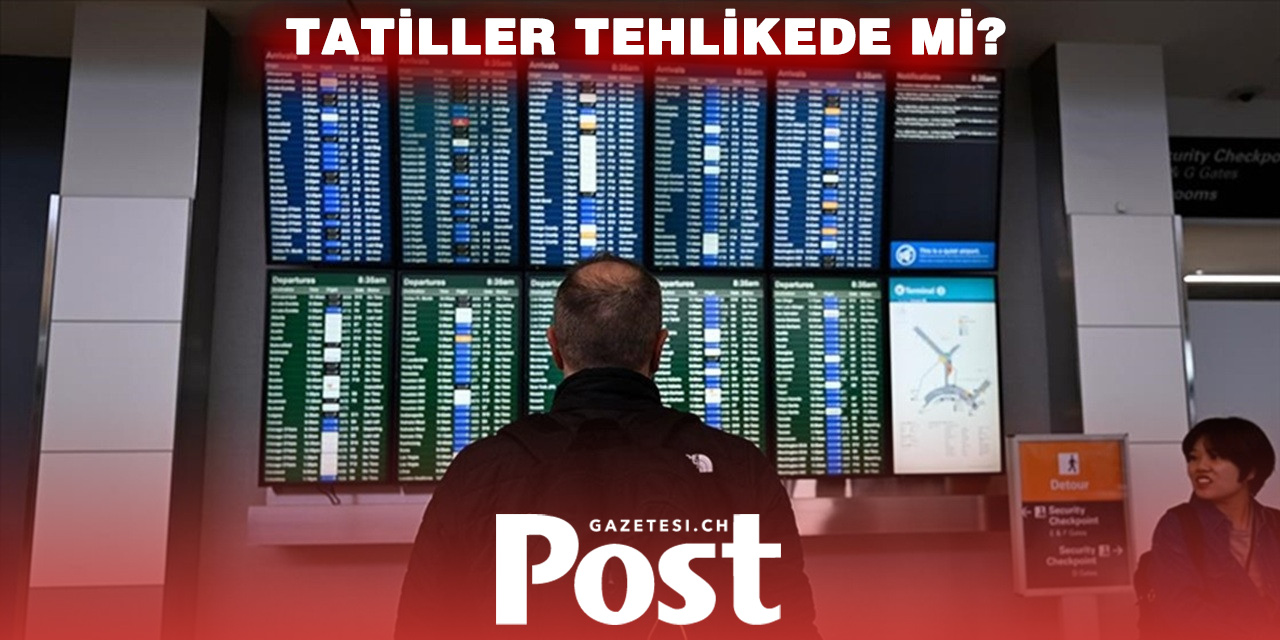 Yaz Tatili Tehlikede: Uçuş İptalleri Gündemde