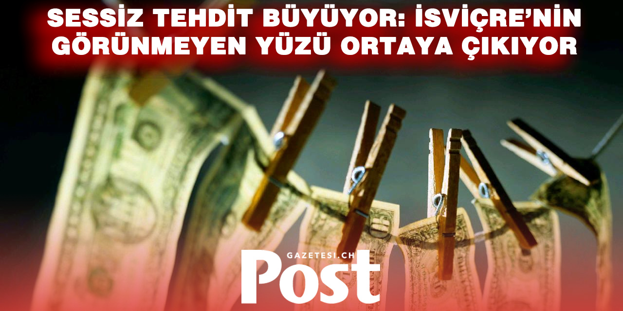 Fedpol raporu: İsviçre’de kara para aklama vakaları artıyor